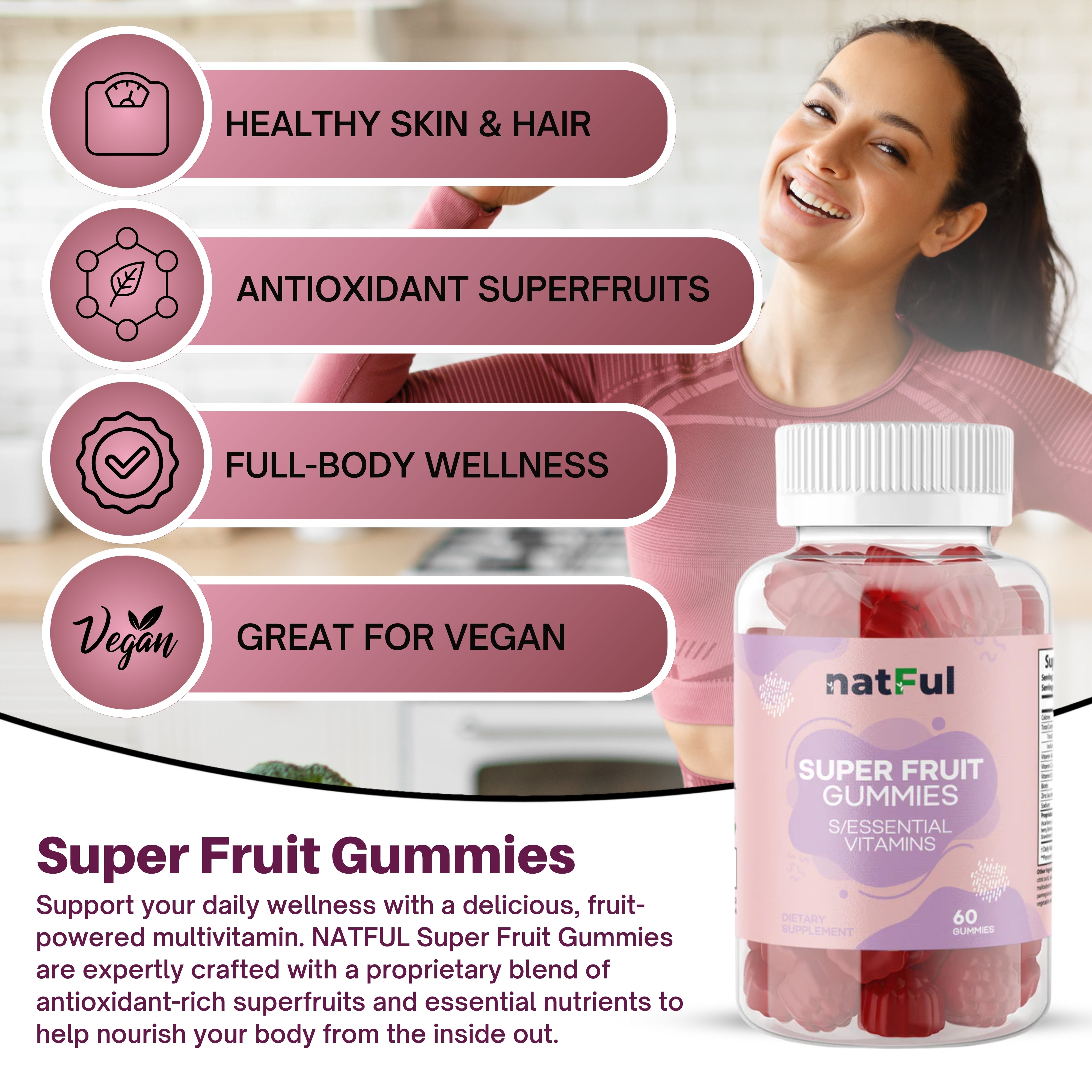 NATFUL Super Fruit Gummies with Essential Vitamins | 7 oz | 60 Gummies