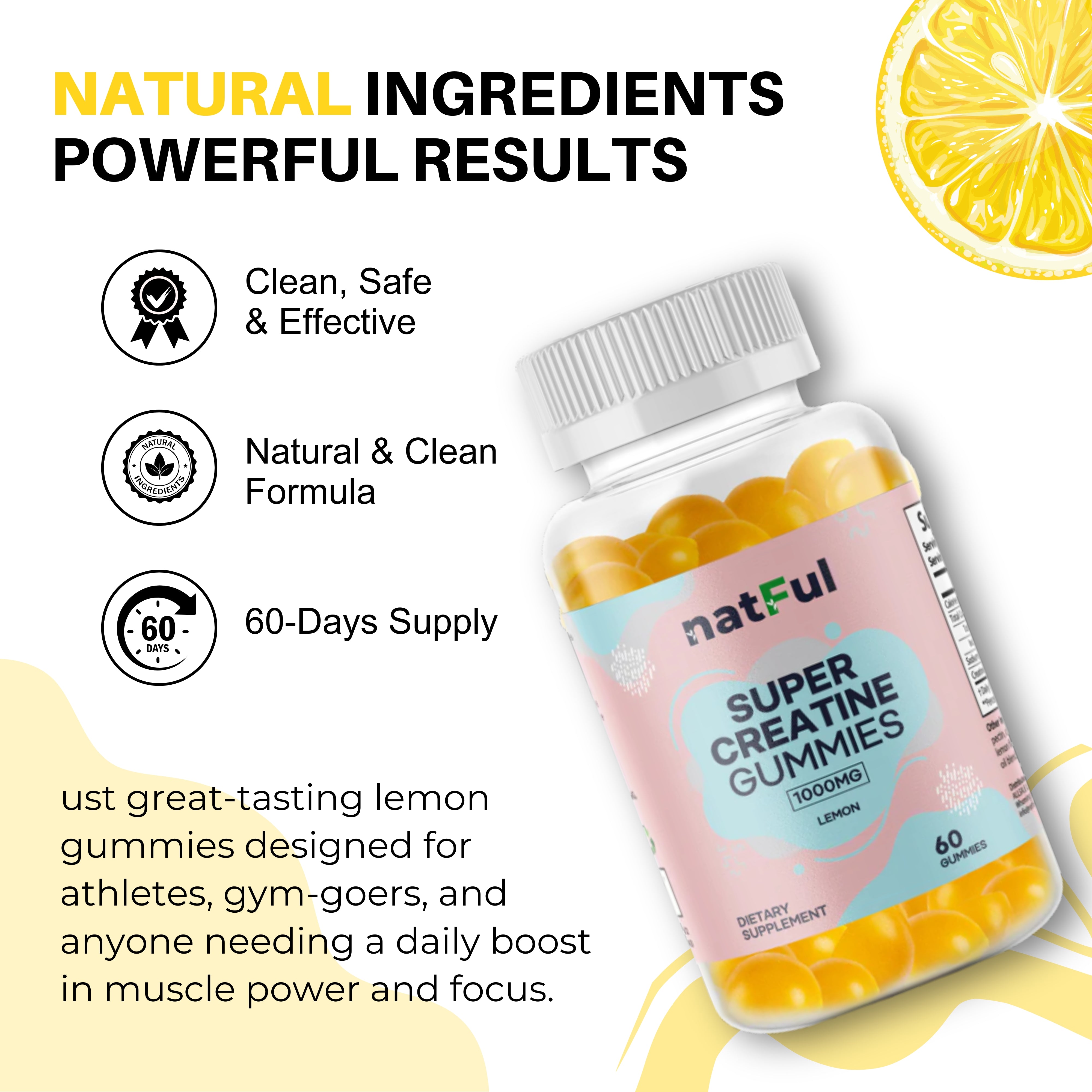 NATFUL Super Creatine Gummies – 1000 mg Creatine Monohydrate | 11 oz | 60 Gumies