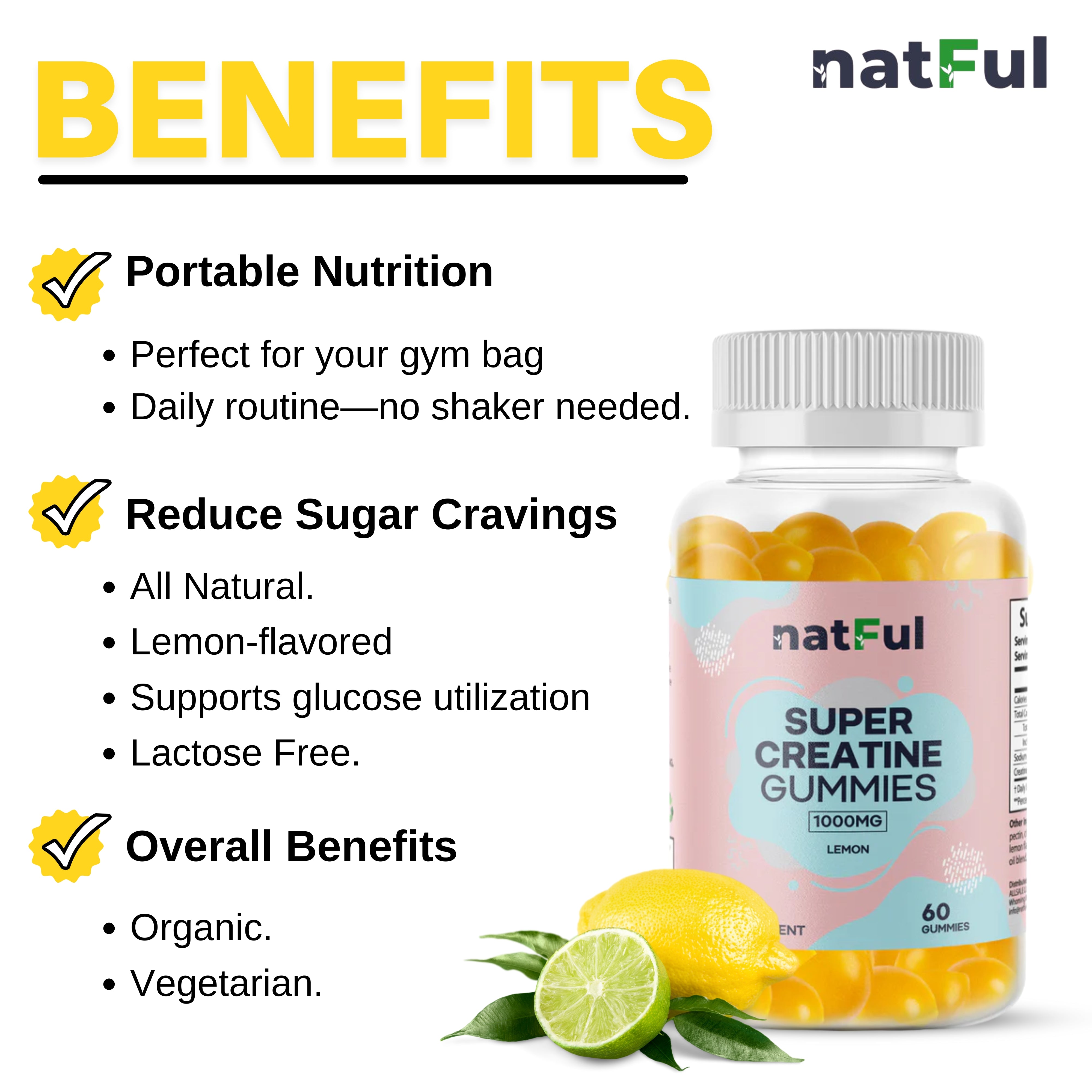 NATFUL Super Creatine Gummies – 1000 mg Creatine Monohydrate | 11 oz | 60 Gumies